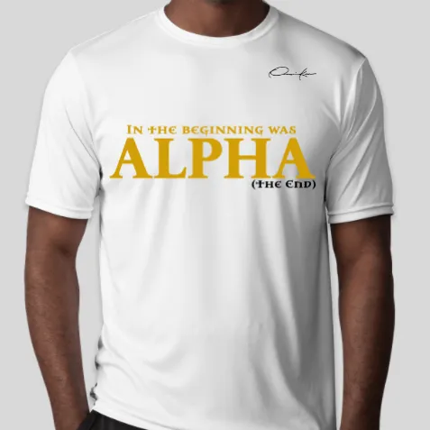 In The Beginning Was Alpha T-Shirt