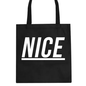 Nice Tote Bag